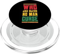 Who Jah Bless No Man Curse Reggae Style Design PopSockets PopGrip for MagSafe