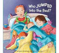 Who Jumped Into the Bed?