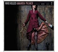 Who Killed Amanda Palmer by Amanda Palmer (2008) Audio CD
