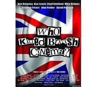 Who Killed British Cinema?
