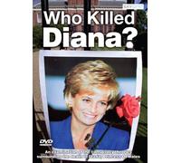 Who Killed Diana [2007] [DVD]