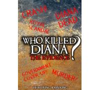 Who Killed Diana: The Evidence [DVD] [2009] [US Import]