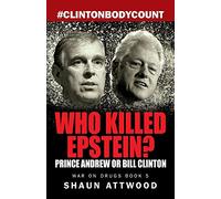 Who Killed Epstein? Prince Andrew or Bill Clinton