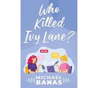 Who Killed Ivy Lane?