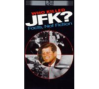 Who Killed JFK-Facts Not Ficti - Who Killed JFK? [VHS]