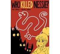 Who Killed Nessie?: The Mystery of the Loch Ness Monster