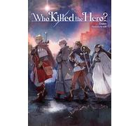 Who Killed the Hero?, Vol. 1: Volume 1
