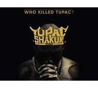 Who Killed Tupac? S1