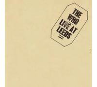 WHO, The - Live At Leeds (remastered) - LIMITED 180 GRAM VINYL 2XLP