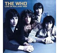 Who - Live In Holland 1969 (2cd)