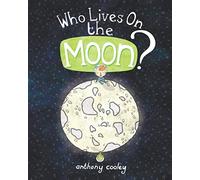 Who Lives On The Moon