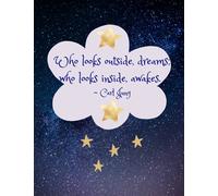 Who Looks Outside, Dreams; Who Looks Inside, Awakes Journal: A wide-ruled blank book for noting dreams. Quote by Carl Jung.