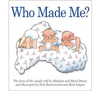 WHO MADE ME?