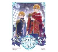 Who Made Me a Princess Vol. 6