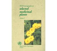 Who Monographs on Selected Medicinal Plants: v. 2