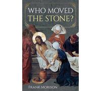 Who Moved the Stone?