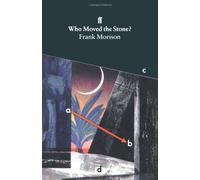 Who Moved the Stone?: Written by Frank Morison, 1975 Edition, (2Rev Ed) Publisher: Faber & Faber [Paperback]