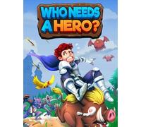 Who Needs a Hero (PC) - Steam Gift - EUROPE