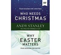 Who Needs Christmas/Why Easter Matters Video Study