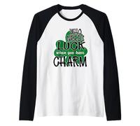 Who Needs Luck When You Have Charm Lucky Green Clover Funny Raglan Baseball Tee