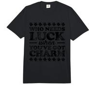 Who Needs Luck When You've Got Charm St. Patricks Day Irish Comfort Colors Adult Heavyweight T-Shirt