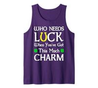Who Needs Luck When You've Got This Much Charm Funny Tank Top