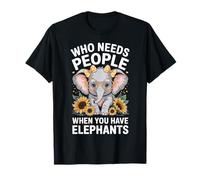 Who Needs People When You Have Elephants Funny Animal T-Shirt