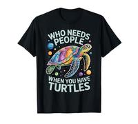 Who Needs People When You Have Turtles Sea Turtle T-Shirt