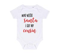 Who Needs Santa I got My Cousin Baby Grow Vest, 0-3 Months, White