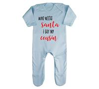Who Needs Santa I got My Cousin Baby Romper Jumpsuit with feet, 3-6 Months, Pastel Blue