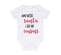 Who Needs Santa I got My Cousins Baby Grow Vest, 0-3 Months, White