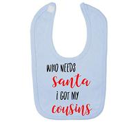 Who Needs Santa I got My Cousins Cotton Baby bib - Pastel Blue