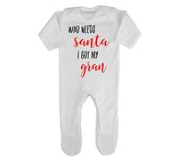 Who Needs Santa I got My Gran Baby Romper Jumpsuit with feet, 3-6 Months, White