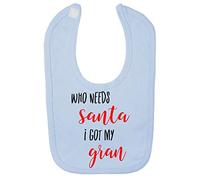 Who Needs Santa I got My Gran Cotton Baby bib - Pastel Blue