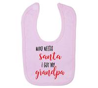 Who Needs Santa I got My Grandpa Cotton Baby bib - Pastel Pink