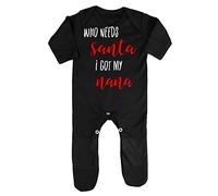 Who Needs Santa I got My Nana Baby Romper Jumpsuit with feet, 0-3 Months, Black