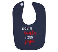 Who Needs Santa I got My Papa Cotton Baby bib - Navy