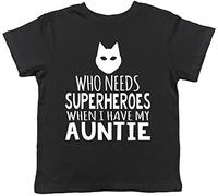 Who Needs Superheroes When I Have My Auntie Childrens Kids Short Sleeve T-Shirt