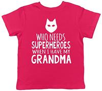 Who Needs Superheroes When I Have My Grandma Childrens Kids Short Sleeve T-Shirt Pink