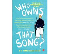 Who Owns That Song : The Battle For Subramania Bharati’s Copyright