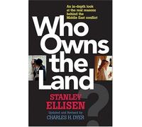 Who Owns the Land: The Arab-Israeli Conflict