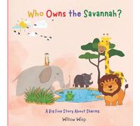 Who Owns the Savanah? A Big Five Story About Sharing.