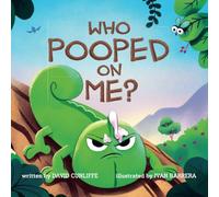 Who Pooped on Me?
