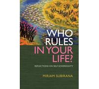 Who Rules in Your Life?: Reflections on Personal Power