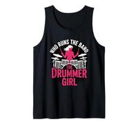 Who Runs The Band The Drummer Girl Female Musician Tank Top