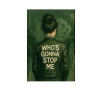 Who’s Gonna Stop Me - Bold Feminine Empowerment Canvas Poster Bedroom Decor Landscape Office Room Decor Gift 08x12inch(20x30cm)