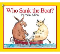 Who Sank the Boat?