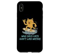 Who Says Cats Don't Like Water! Surfing Kitty Case for iPhone XS Max