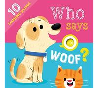 Who Says Woof? (Learning Sounds)