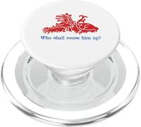 Who Shall Rouse Him Up? PopSockets PopGrip for MagSafe